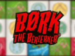 Børk The Berzerker
