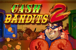 Cash Bandits 2